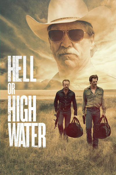 Hell or High Water Poster